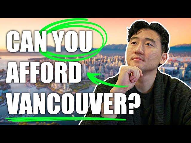 How much it REALLY costs to live in VANCOUVER Canada  in 2025