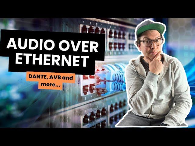 Dante, AVB, & More... The Best Audio Over Ethernet Systems for Home Studios