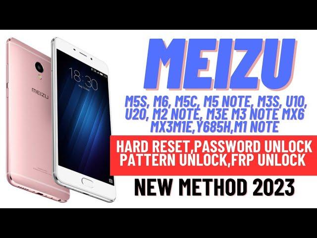 Meizu Hard Reset /Password Unlock /Frp unlock |ALL MODELS| New Method 2023