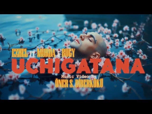 Ezhel & Murda & Bugy - Uchigatana (Official Music Video)