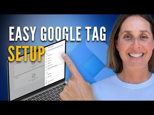 Easily Add Google Tags to Your Website with Google Tag Manager