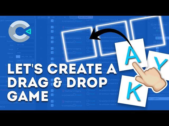 Creating A Simple Drag & Drop Game on Construct 3