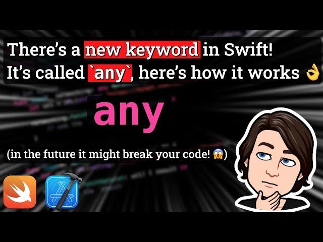 Swift has a new keyword called `any`: here's what you need to know 