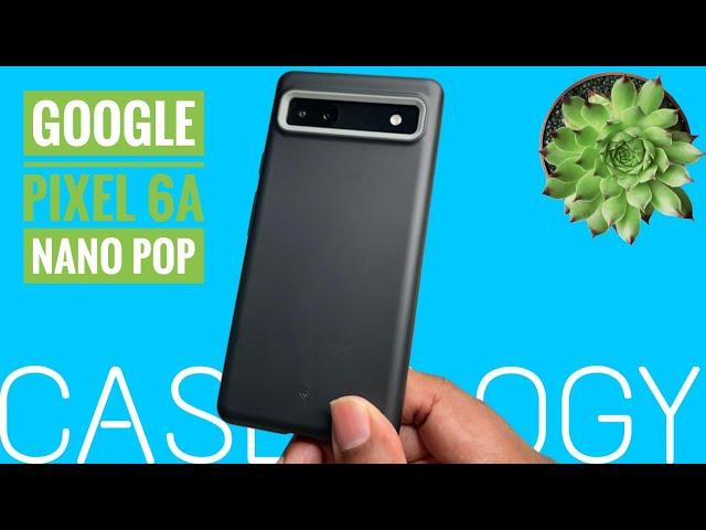 Google Pixel 6a | Caseology Nano Pop