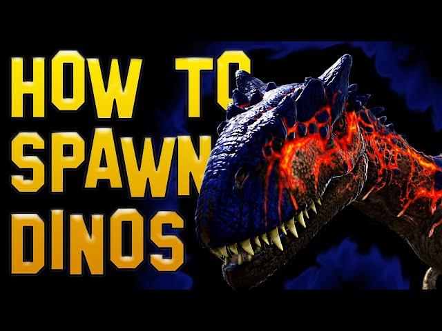 Ark How to Spawn Dinos  - Ark Survival Evolved