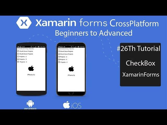 Xamarin Forms CheckBox [Tutorial 26]