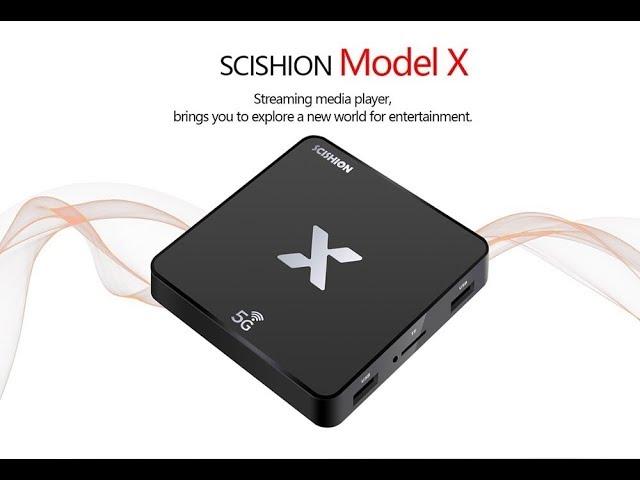 SCISHION Model X TV Box Test