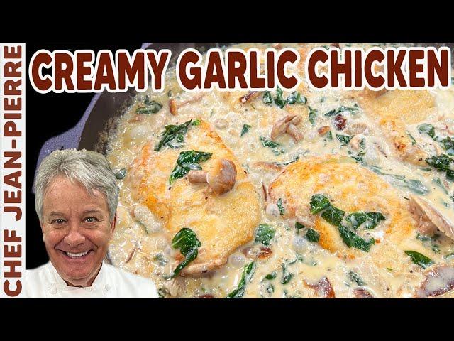 Creamy Garlic Chicken | Chef Jean-Pierre