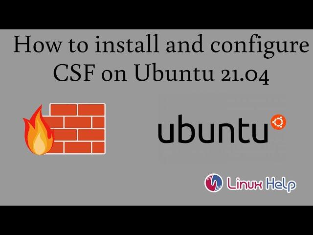 How to install and configure CSF on Ubuntu 21.04