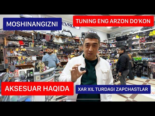 DIYOR AVTOMARKET- ENG ARZON TUNING VA AVTO ZAPCHAST DO'KON!!! URGANCH AVTO TUNING.