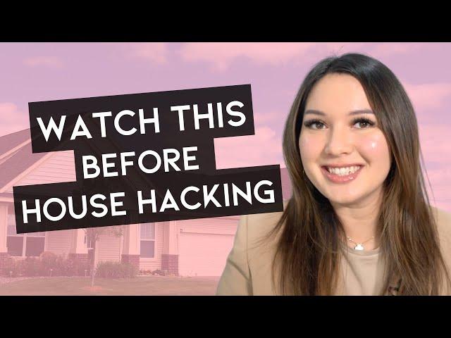 4 Things You Need to Know BEFORE House Hacking | Real Estate Investing for Beginners