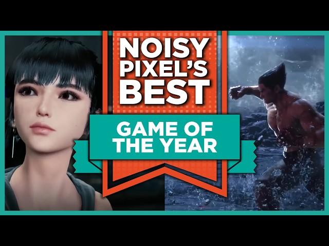 Best Games of 2024: Noisy Pixel’s Game of the Year & Top Picks