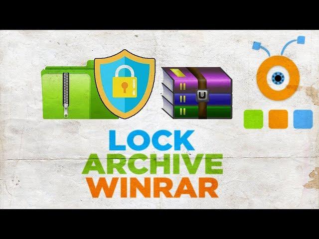 How to Lock Archive in WinRAR