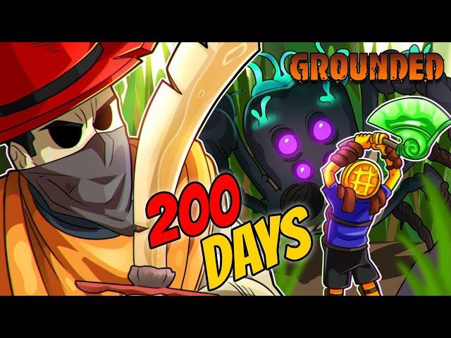 We Spent 200 DAYS In Grounded!