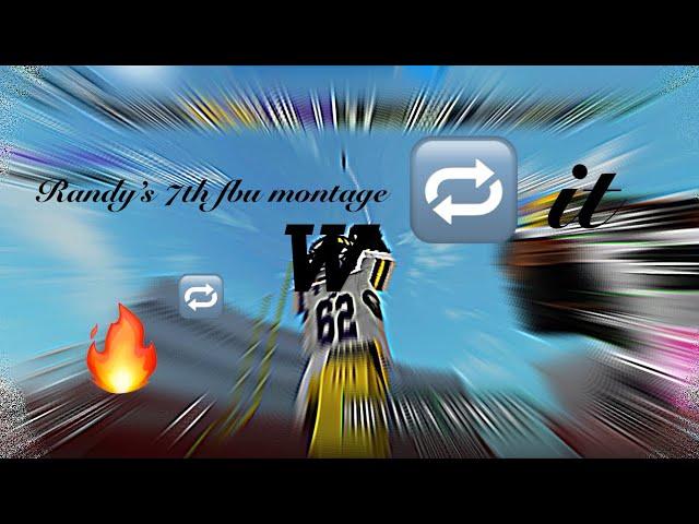 FrRandy’s 7th Fbu montage “Repeat it”