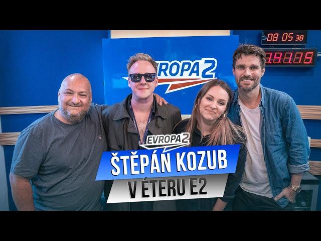 ŠTĚPÁN KOZUB v éteru EVROPY 2