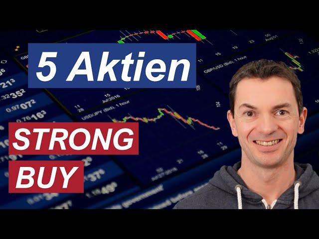 5 Aktien mit einem aktuellen STRONG BUY Rating von den Analysten-So würde ich 1.000 Euro investieren