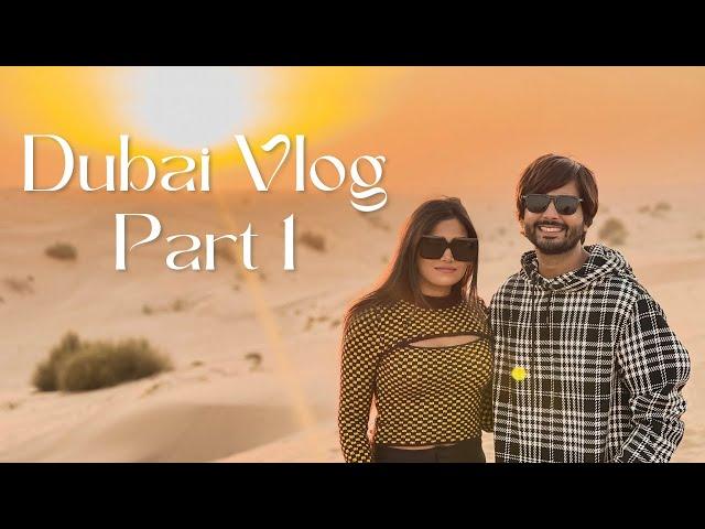 Dubai Vlog Part 1 | The Offbeat Couple | Shashank & Dimpi Sanghvi