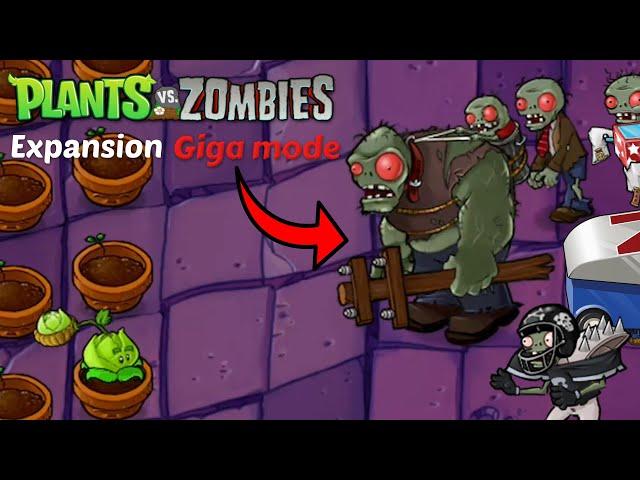 Plants vs Zombies Expansion, but all zombies have 2 TIMES MORE HP (PvZ Expansion Giga Mode)