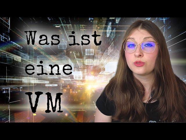 Virtualisierung einfach erklärt: Was sind virtuelle Maschinen?