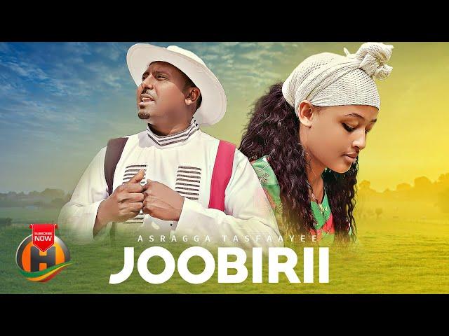 Asraggaa Tasfaayee - JOOBIRII - New Ethiopian Oromo Music 2024 (Official Video)