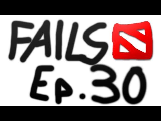 Dota 2 Fails of the Week - Ep. 30