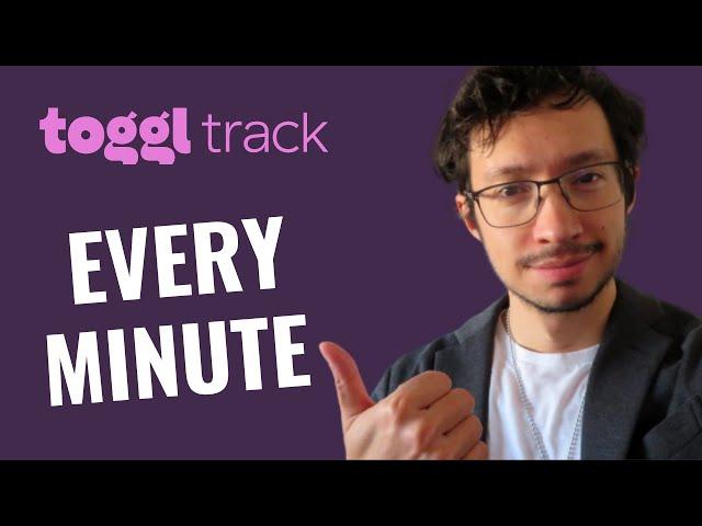 Time Tracking: How To Use Toggl Track (Complete Tutorial)