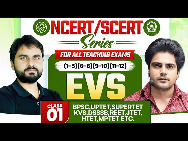 NCERT/SCERT EVS Class 1 For All Teaching Exam By Sachin Academy Live 11am