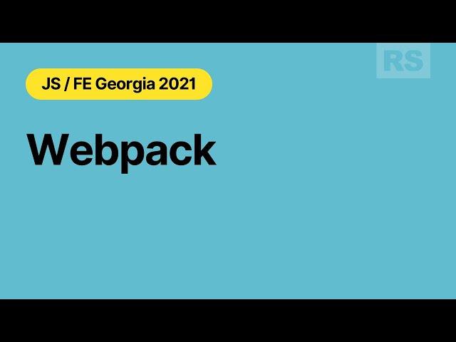 Rolling Scopes School  Georgia. Webpack