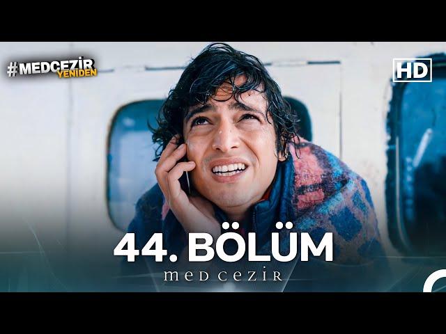 Medcezir 44. Bölüm (FULL HD)