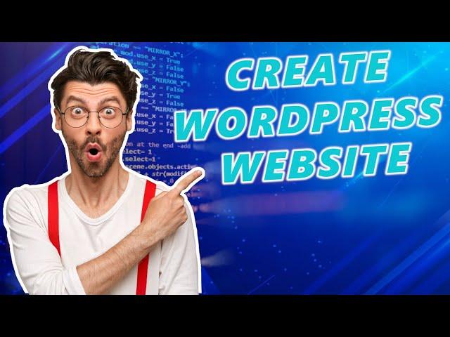 How To Create A WordPress Website For Beginners (2025)  Step by Step Tutorial!