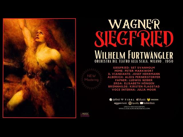 Wagner - Siegfried by Wilhelm Furtwängler at Milan 1950 (Ring) / Remastered (Century's recording)