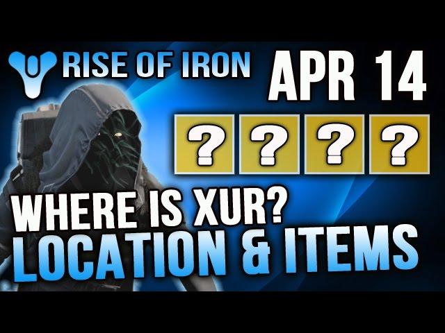 Xur Location April 14 2017 Destiny Where is Xur 4/14/2017 Destiny Year 3 Age of Triumph