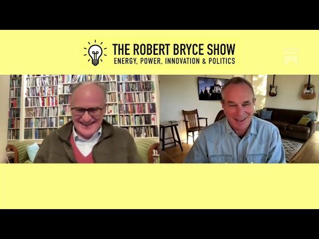 The Robert Bryce Show with Matt Ridley