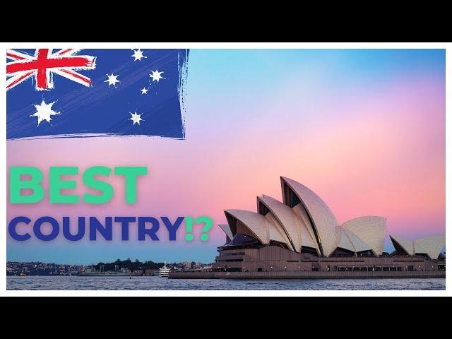 10 Reasons Why Australia Is The Best Country In The World