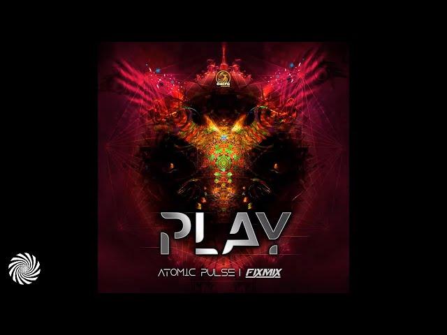 Atomic Pulse & FixMix - Play