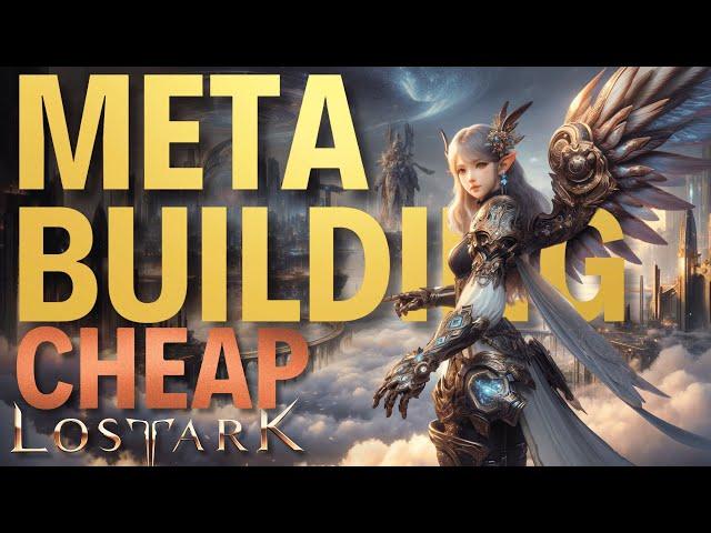 Meta Builds in Lost Ark for CHEAP - Lost Ark Guide to Building 5x3s for New & Returning Players