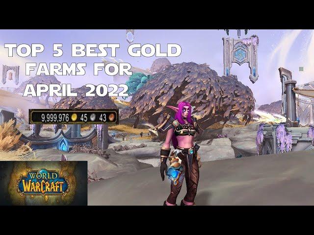 April 2022's Top 5 Best World of Warcraft Shadowlands Gold Making Guides