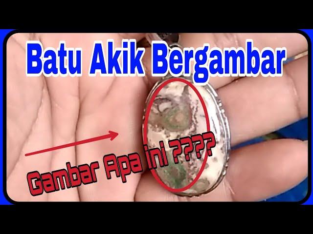 Batu Akik Gambar Unik | Batu Akik Bergambar | Batu Akik Terunik