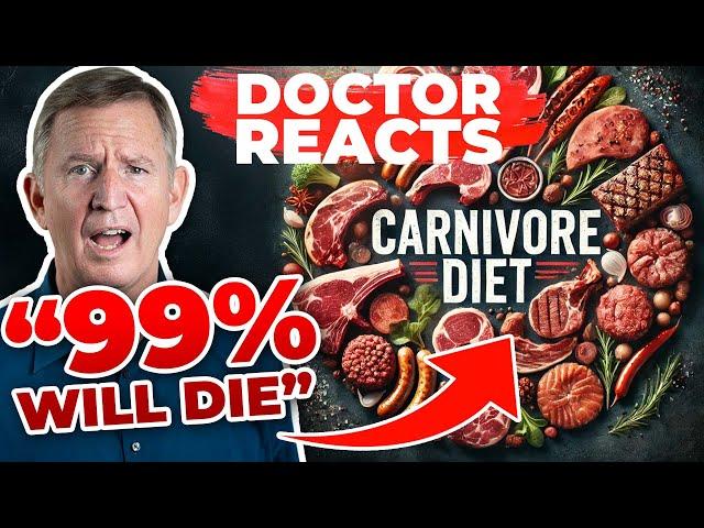 Terrifying Truths About The CARNIVORE DIET! - Doctor Reacts