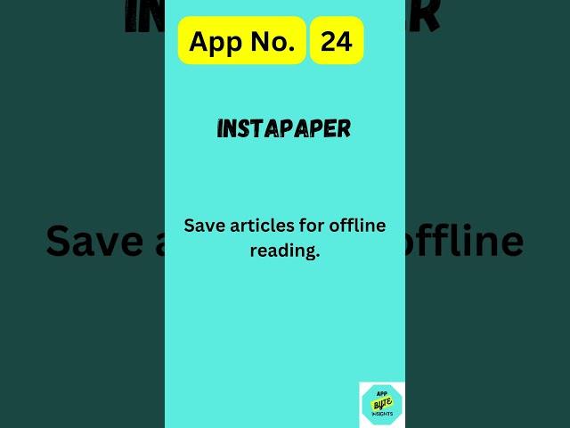 Mastering Instapaper: Your Ultimate Guide to Effortless Reading | APP BYTE INSIGHTS