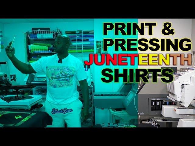 Print and Pressing Juneteenth Shirts