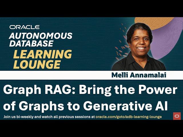 Graph RAG: Bring the Power of Graphs to Generative AI