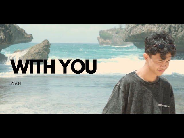 Fian - With You (Official Music Video)
