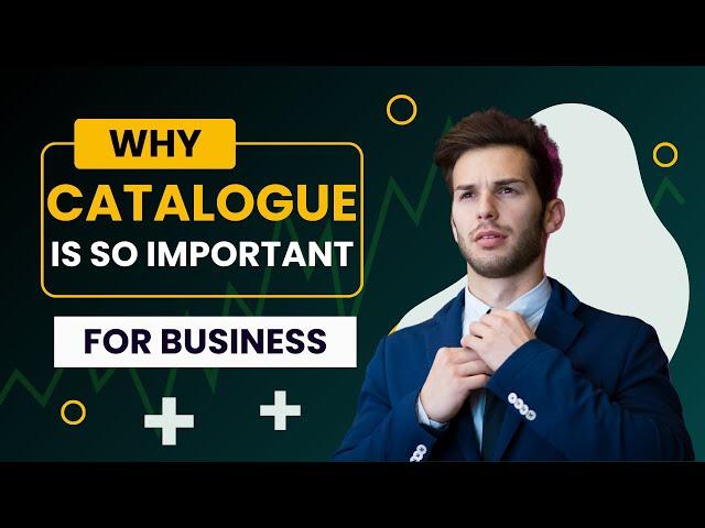 Why are catalogues important in business | Benefits of Product Catalog Broucher Design