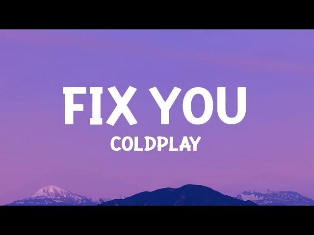 @coldplay - Fix You (Lyrics)