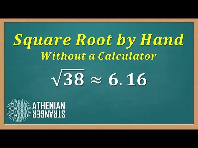 Find Square Root by Hand without Calculator