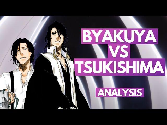 BYAKUYA KUCHIKI vs TSUKISHIMA SHUKURO - Bleach Battle ANALYSIS | The End of Broken Bonds