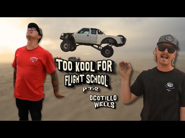 Too Kool For Flight School PT. 2 - Ocotillo Wells Off-Road Legends: Meet some Pioneers