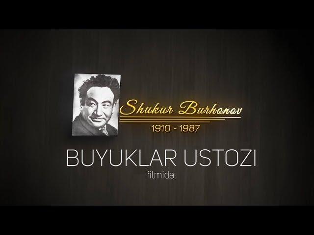 Shukur Burhonov - "Buyuklar Ustozi" ,«Великий учитель», "The Great Teacher".